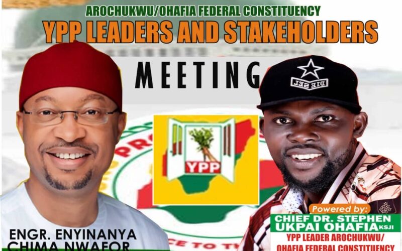 ABIA:YPP Stakeholders Reaffirm Nwafor, Ukpai Ohafia As Leaders, Pledge Support For Tinubu, Otti, Orji Kalu, Ibe Okwara
