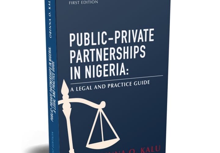 Abia-Born Corporate Lawyer, Dr. Obinna Kalu Set To Launch Groundbreaking Book On Public-Private Partnerships In Nigeria