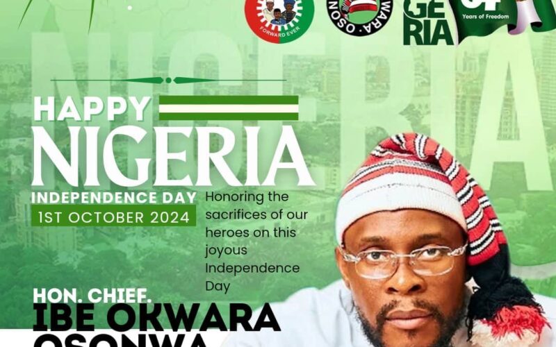 64th Independence Anniversary: Rep. Ibe Okwara Osonwa Urges Nigerians To Embrace Unity, Resilience